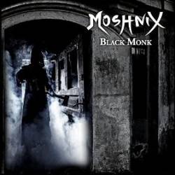Moshnix : Black Monk